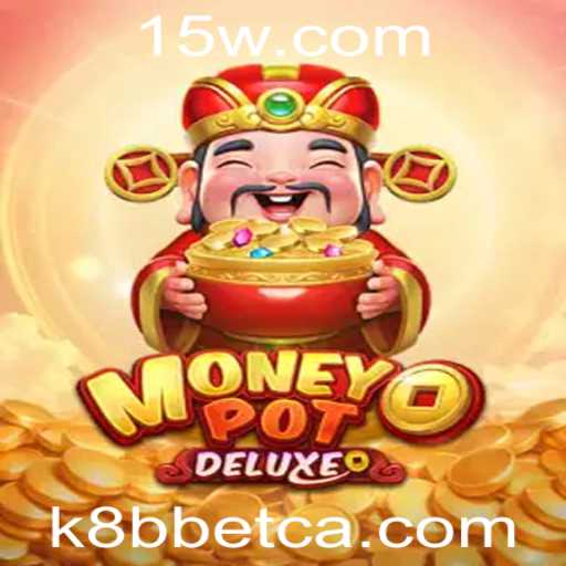 Explorando o Mundo do Jogo MoneyPotDELUXE com K8Bbet